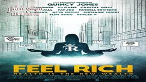 فيلم Feel Rich Health Is the New Wealth 2017 مترجم