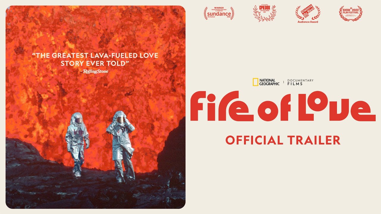 فيلم Fire of Love 2022 مترجم