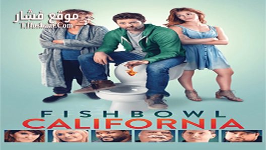 فيلم Fishbowl California 2018 مترجم