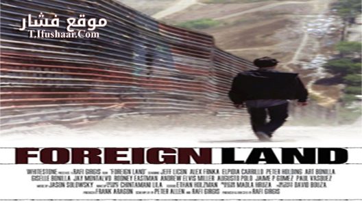 فيلم Foreign Land 2016 مترجم
