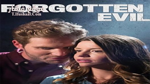 فيلم Forgotten Evil 2017 مترجم