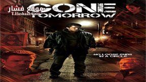 فيلم Gone Tomorrow 2015 مترجم