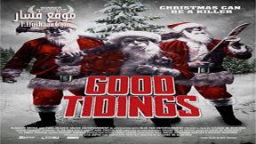 فيلم Good Tidings 2016 مترجم