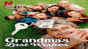 فيلم Grandmas Last Wishes 2020 مترجم