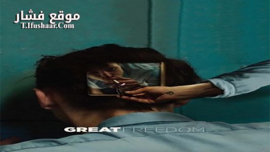 فيلم Great Freedom 2021 مترجم