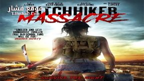 فيلم Hitchhiker Massacre 2017 مترجم