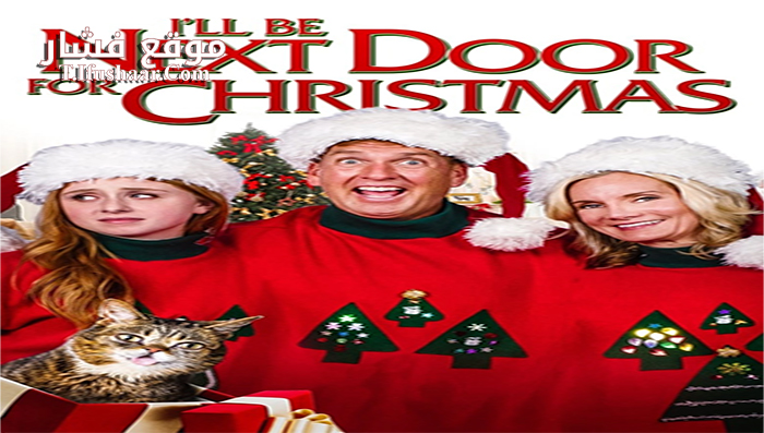 فيلم I ll Be Next Door for Christmas 2018 مترجم