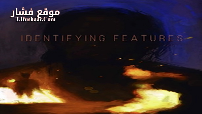 فيلم Identifying Features 2020 مترجم