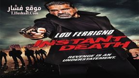 فيلم Instant Death 2017 مترجم