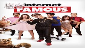 فيلم Internet Famous 2016 مترجم