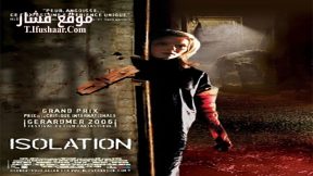 فيلم Isolation 2005 مترجم