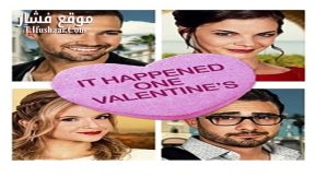 فيلم It Happened One Valentines 2017 مترجم