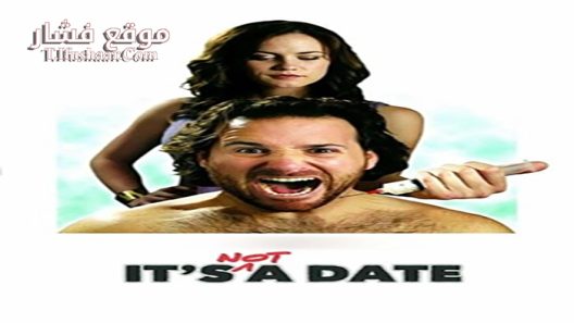فيلم It’s Not a Date 2014 مترجم