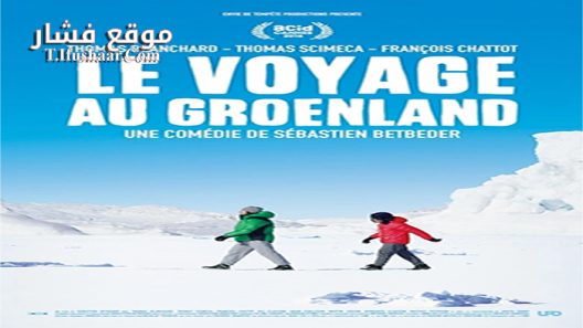 فيلم Journey To Greenland 2016 مترجم