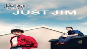 فيلم Just Jim 2015 مترجم