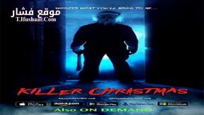 فيلم Killer Christmas 2017 مترجم