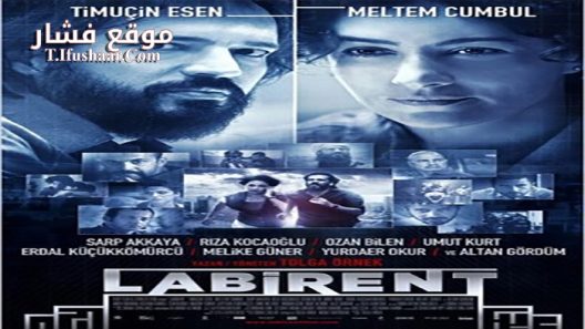 فيلم Labirent 2011 مترجم