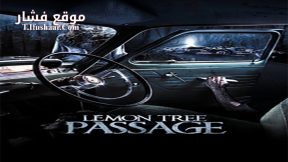 فيلم Lemon Tree Passage 2014 مترجم