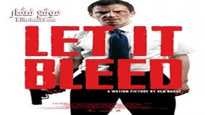 فيلم Let It Bleed 2016 مترجم