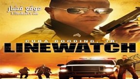 فيلم Linewatch 2008 مترجم