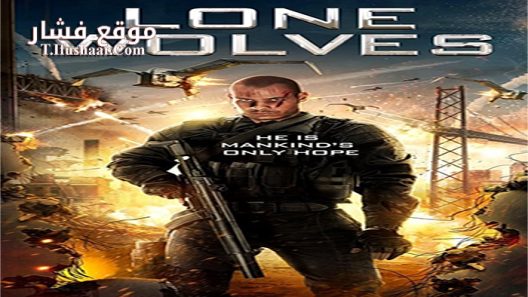 فيلم Lone Wolves 2016 مترجم