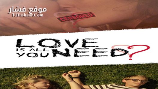فيلم Love Is All You Need 2016 مترجم