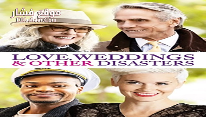 فيلم Love, Weddings & Other Disasters 2020 مترجم