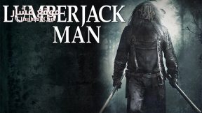 فيلم Lumberjack Man 2015 مترجم