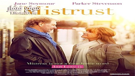 فيلم Mistrust 2018 مترجم