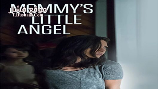 فيلم Mommys Little Angel 2018 مترجم