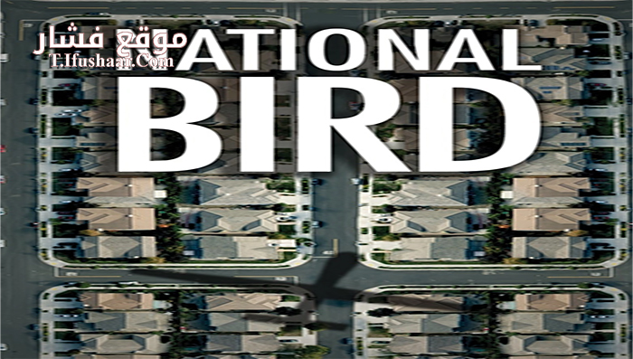 فيلم National Bird 2016 مترجم