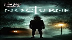 فيلم Nocturne 2016 مترجم
