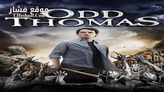 فيلم Odd Thomas 2013 مترجم