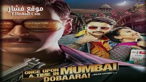 فيلم Once Upon a Time in Mumbai Dobaara 2013 مترجم