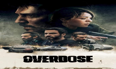 فيلم Overdose 2022 مترجم