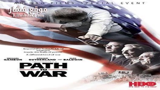 فيلم Path to War 2002 مترجم