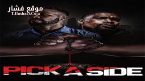 فيلم Pick A Side 2021 مترجم
