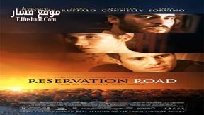 فيلم Reservation Road 2007 مترجم