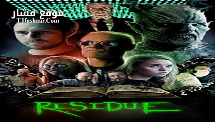 فيلم Residue 2017 مترجم