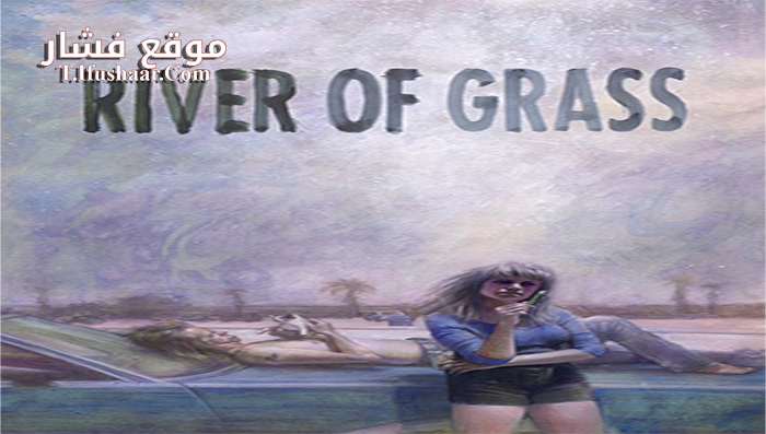 فيلم River Of Grass 1995 مترجم