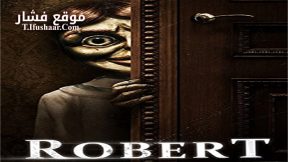 فيلم Robert the Doll 2015 مترجم