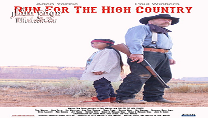 فيلم Run for the High Country 2018 مترجم