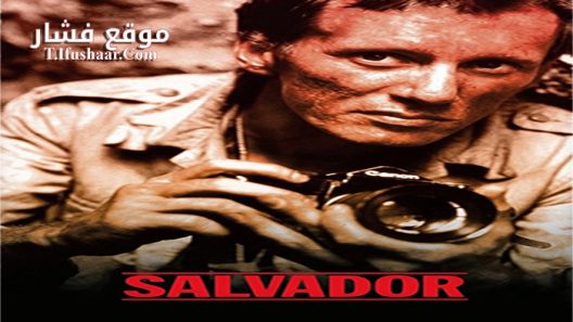 فيلم Salvador 1986 مترجم