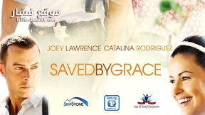 فيلم Saved by Grace 2016 مترجم