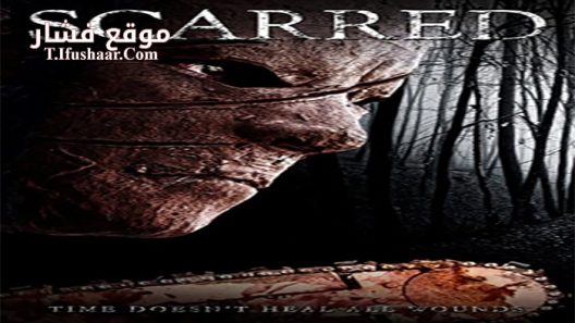 فيلم Scarred 2013 مترجم