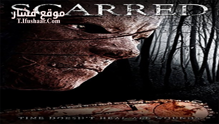 فيلم Scarred 2013 مترجم