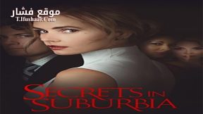 فيلم Secrets in Suburbia 2017 مترجم
