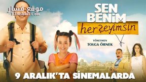 فيلم Sen Benim HerSeyimsin 2016 مترجم