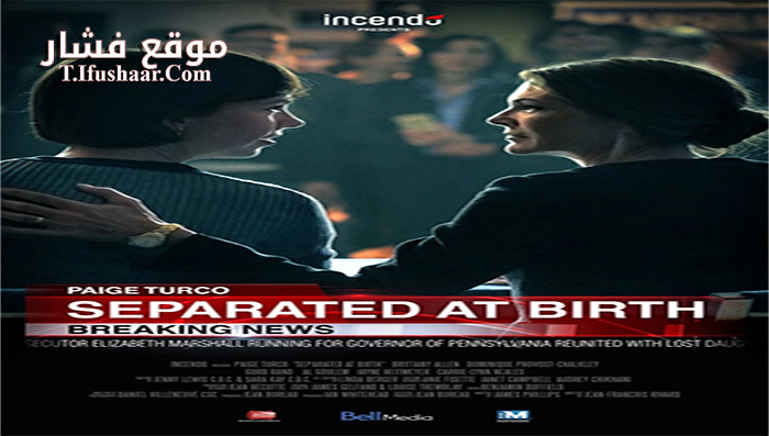 فيلم Separated at Birth 2018 مترجم