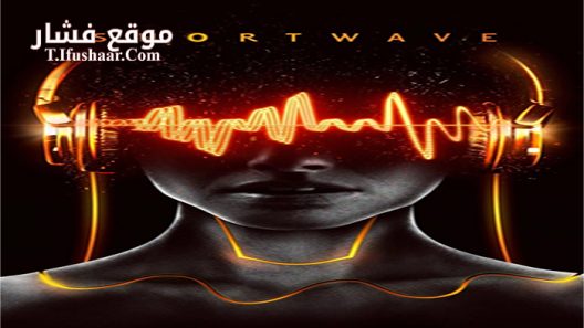 فيلم Shortwave 2016 مترجم